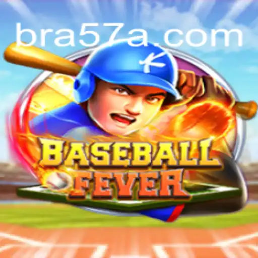 BaseballFever: A New Era of Sports-Themed Gaming on the 57A.COM Platform