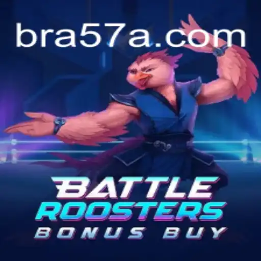 BattleRoostersBonusBuy: A Premier Slot Game on 57A.COM