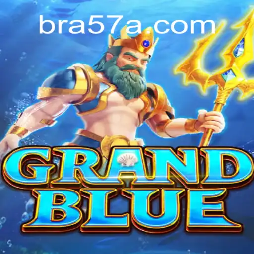Exploring the World of GRANDBLUE on 57A.COM Platform: Oficial Slots Brasil