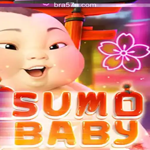 Exploring the Vibrant World of SumoBaby on 57A.COM Platform-Oficial Slots Brasil