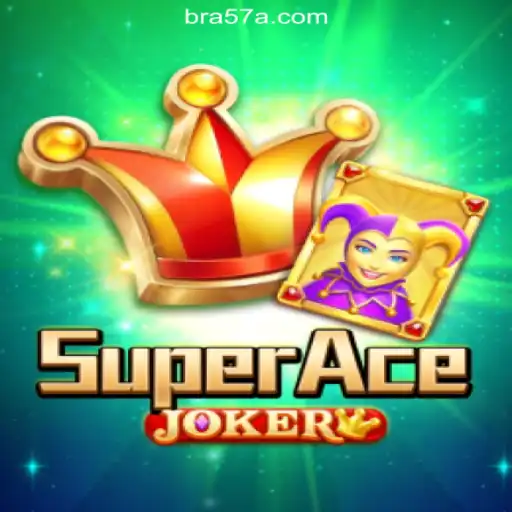 Discover the Exciting World of SuperAceJoker on 57A.COM Platform: Oficial Slots Brasil