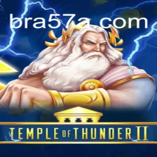 Exploring TempleofThunderII on 57A.COM Platform: A Deep Dive into Brazil's Official Slots